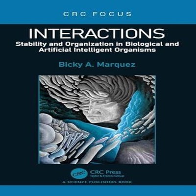 Interactions Stability and Organization in Biological and Artific