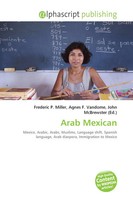 Frederic P. Miller (U. A.) | Arab Mexican | Taschenbuch | Englisch (2026)