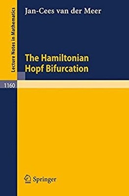 The Hamiltonian Hopf Bifurcation Paperback Jan-Cees Van der Meer