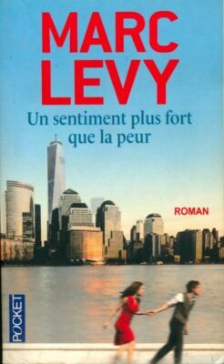 Ein Gefühl stärker als Angst - Marc Lévy - V125684