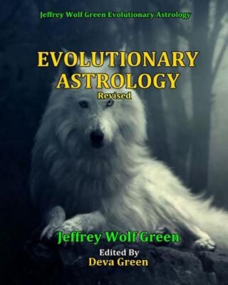 Evolutionary Astrology (Revised) by Deva Green: New
