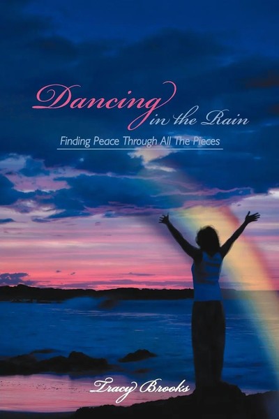 Tracy Brooks | Dancing In The Rain | Taschenbuch | Englisch (2012) | Iuniverse-image
