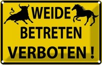 Blechschild 20X30 Cm Weide Betreten Verboten Warnschild Hinweisschild Sicherheit