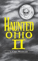 Chris Woodyard | Haunted Ohio Ii | Taschenbuch | Englisch (2024) | Haunted Ohio