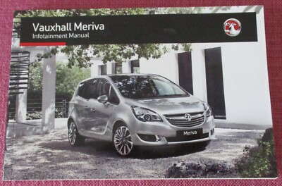 (2016 PRINT) VAUXHALL MERIVA INFOTAINMENT SAT NAV NAVIGATION RADIO CD HANDBOOK