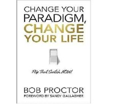 NEW Change Your Paradigm, Change Your Life  p...