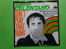 Single, 7, ADRIANO CELENTANO, Don`t play that...