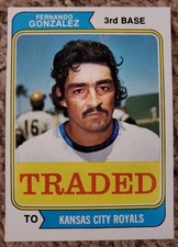 1974 Topps - Traded Fernando Gonzalez #649T (RC)