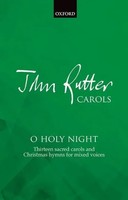 O Holy Night | 13 Carols And Christmas Hymns | John Rutter | Taschenbuch | 2016