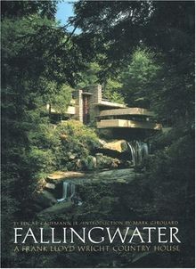 Fallingwater: A Frank Lloyd Wright Country House vo... | Buch | Zustand sehr gut