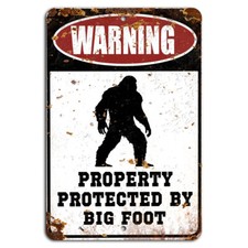 Warning Property Protected by Bigfoot Rustic Sign - Funny Security Decor