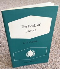 THE BOOK OF EZEKIEL by F. Cundick (1971, “Precious Seed” Booklet)