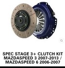 SPEC STAGE 3+ CLUTCH KIT MAZDASPEED 3 2007-2013 / MAZDASPEED 6 2006-2007