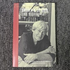 Product Image: SIGNED Ursula K. Le Guin THE WILD GIRLS PM PRESS First Printing RARE HTF