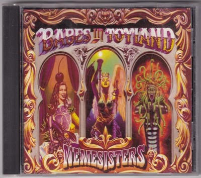 Babes In Toyland Nemesisters CD 1995 B869 1 45868-2 RE1 71 ARC 093624586821