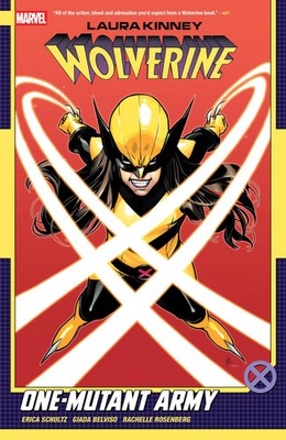 Laura Kinney: Wolverine Vol. 1 - One-Mutant Army | Erica Schultz | Englisch
