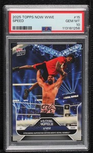 2025 Topps Now WWE /12409 Speed #15 PSA 10 GEM MT