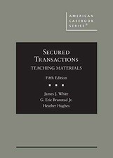 Secured Transactions: - Hardcover, by White James; Brunstad - Acceptable