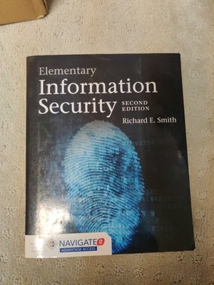 Elementary Information Security by Richard E. Smith: Second Edition