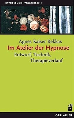 Agnes Kaiser Rekkas / Im Atelier der Hypnose9783896704986