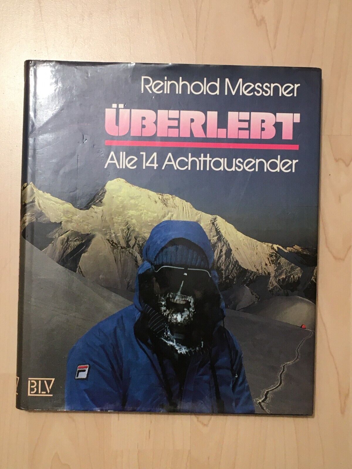 Überlebt - Alle 14 Achttausender - Reinhold Messner - Reinhold Messner
