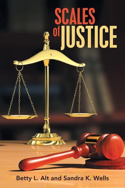 Betty L. Alt (U. A.) | Scales Of Justice | Taschenbuch | Englisch (2021)-image