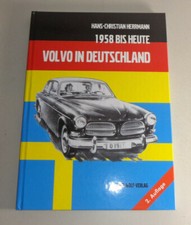 Illustrated Book: Volvo IN Germany By 1958 up To Today, Mit Amazon 240 260 PV544