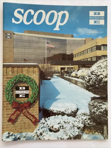 Collectible Bucyrus Erie 1977, Number 3 Scoop Magazine Merry Christmas 