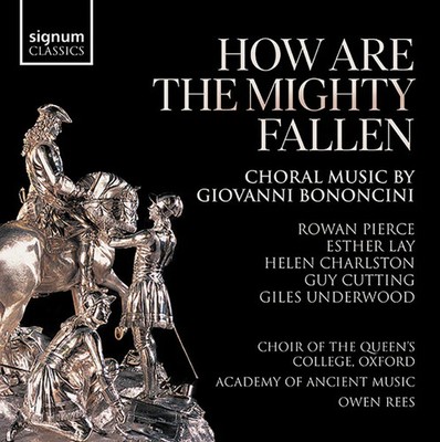 Giovanni Bononcini, Rowan Pierce (2), Esther Lay, Helen Charlston, Guy Cutting,