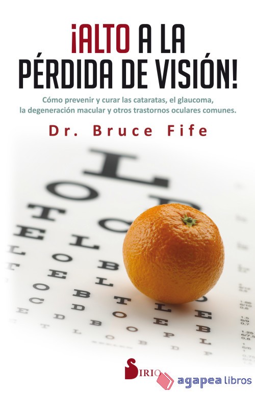 ALTO A LA PERDIDA DE VISION!. NUEVO. ENVÍO URGENTE (Librería Agapea)