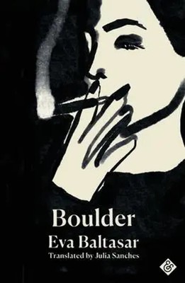 Boulder | Shortlisted for the 2023 International Booker Prize | Eva Baltasar