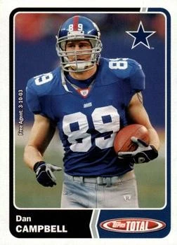 2003 Topps Total #57 Dan Campbell COWBOYS