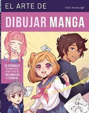 ARTE DE DIBUJAR MANGA, EL. NUEVO. Envío URGENTE. MANUALIDADES Y COLECCIONISMO