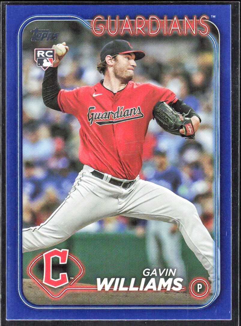 GAVIN WILLIAMS 2024 Topps SERIES 1 RC #242 [ROYAL BLUE]--CLEVELAND GUARDIANS