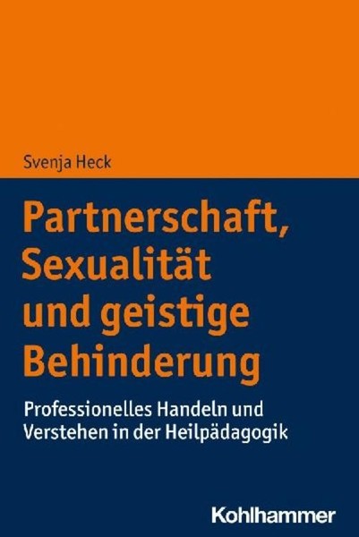 Partnerschaft, SexualitäT Und Geistige Behinderung, Svenja Heck-image