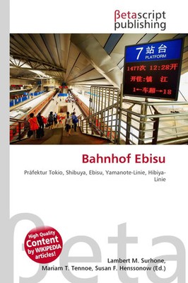 Lambert M. Surhone (u. a.) | Bahnhof Ebisu | Taschenbuch | Deutsch (2026)