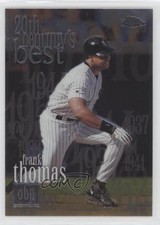 2000 Topps Chrome 20th Century's Best Frank Thomas #470 HOF 2s1