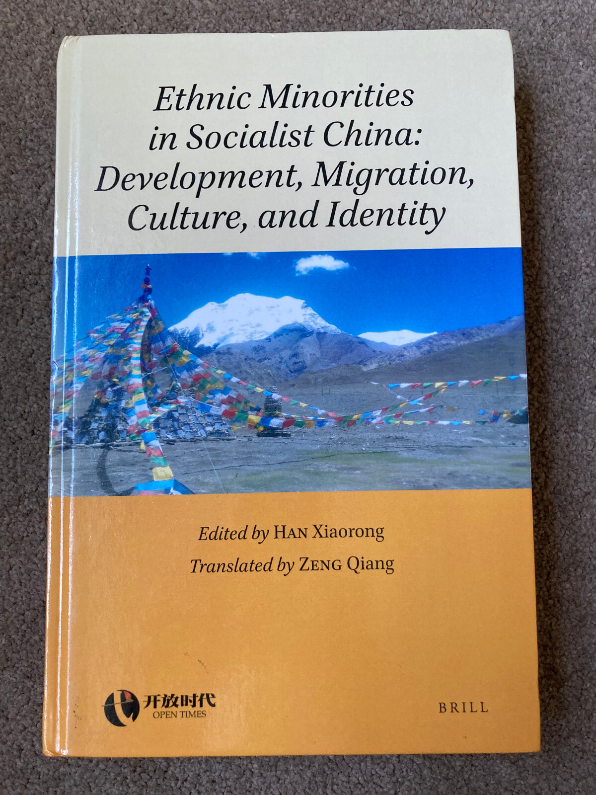 Ethnic Minorities in Socialist China by Xiaorong Han, Zeng Qiang