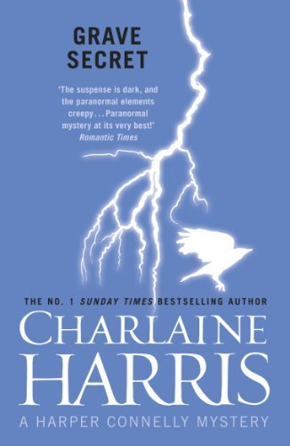 Grave Secret: 4 (Harper Connelly series),Charlaine Harris