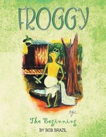 Bob Brazil | Froggy | Taschenbuch | Englisch (2013) | Kartoniert / Broschiert