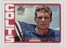 2001 Topps Archives Reprint Auto Ted Hendricks #AA-TH Auto HOF 10lp