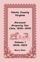 Marty Hiatt | Clarke County, Virginia Personal Property Tax Lists | Taschenbuch