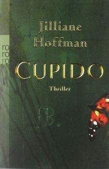 Cupido von Hoffman, Jilliane | Buch | Zustand sehr gut