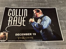COLLIN RAYE Signed 11x17  Concert POSTER Country  ( slight damage)  a Steal