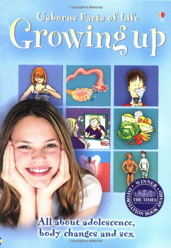 Usborne Facts of Life, Growing Up (All about Adolescence, body... - Gee, R