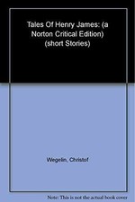 Tales of Henry James: A Norton - Paperback, by James Henry; Wonham - Very Good