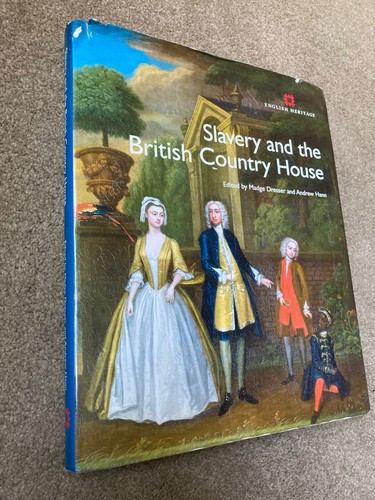 Slavery and the British Country House by Madge Dresser, Andrew Hann - Picture 2 of 7