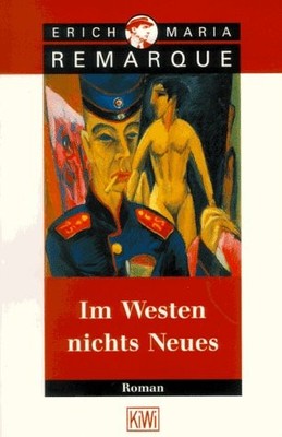 IM WESTEN NICHTS NEUES (GERMAN EDITION) By Erich Maria Remarque **Excellent**