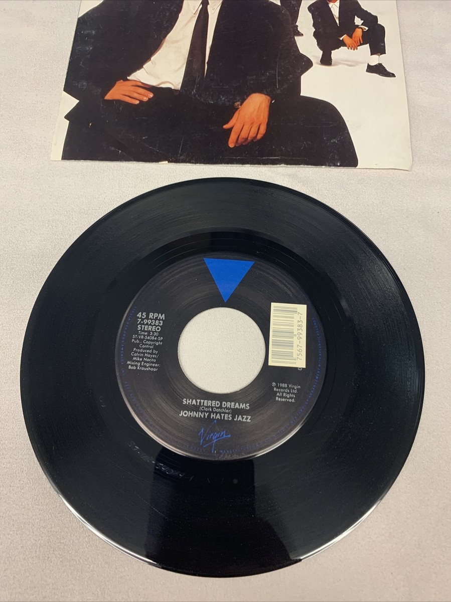 JOHNNY HATES JAZZ: shattered dreams / my secret garden VIRGIN 7