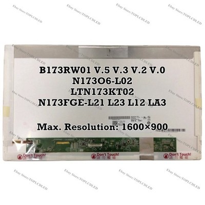 B173RW01 V.5 V.3 V.2 V.0 fit N173O6-L02 LTN173KT02 N173FGE-L21 L23 L12 LA3 LCD